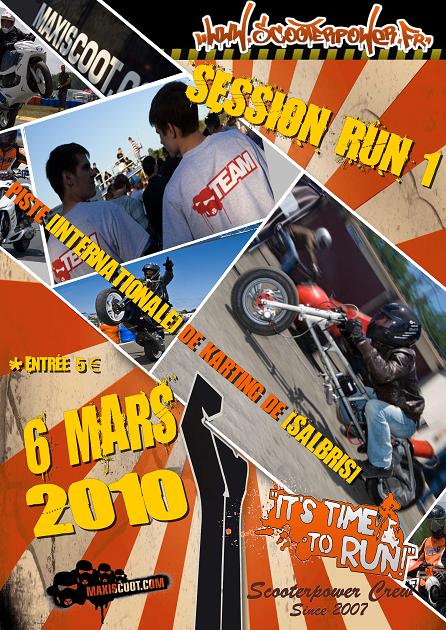 Affiche de la 1ère session de runs ScooterPower 2010 à Salbris