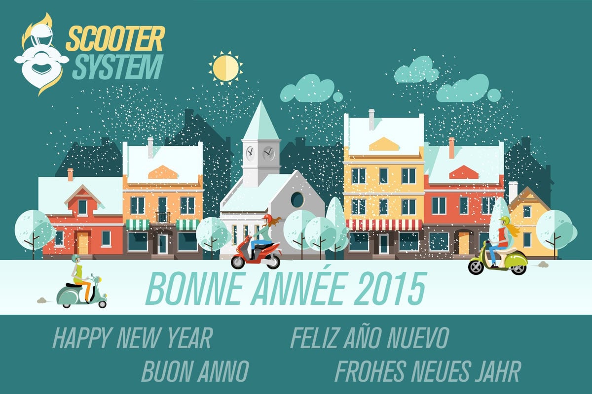 Scooter System vous souhaite une bonne année 2015, nos meilleurs voeux !