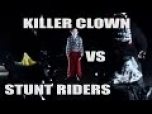 Vidéo spéciale Halloween : Killer clown vs. Stunt riders